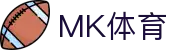 MK体育-中国官网首页-官方帮助中心